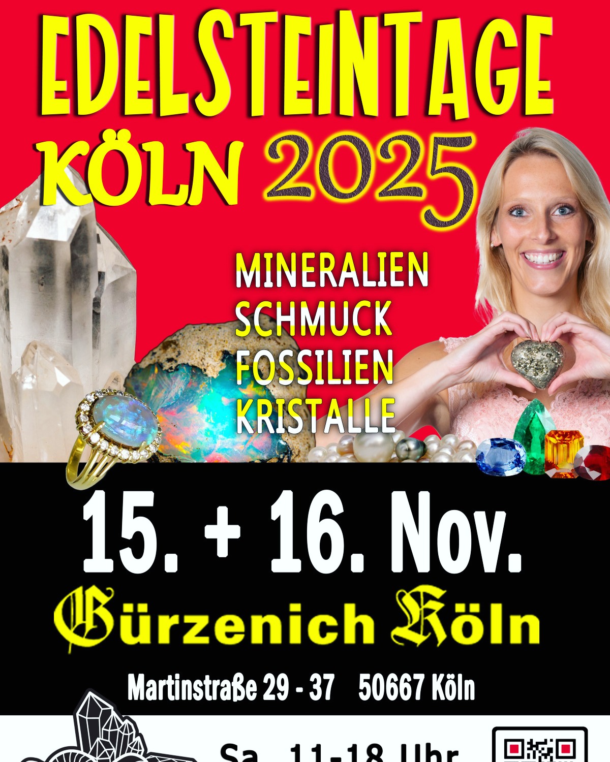 :🌟 Edelsteintage Köln im Gürzenich – 15. & 16. November 2025 🌟

Freut euch auf ein funkelndes Wochenende im Herzen von Köln! 💎✨ Rund 50 Aussteller aus nah und fern präsentieren ihre Schätze der Erde: 🔹 Mineralien, Edelsteine, Fossilien, Kristalle & Schmuck 🔹 Spannendes Highlight: Geodenknacken – die Überraschungseier der Natur! 🔹 Kostenlose Edelsteinbestimmung vor Ort 🔹 Eintritt frei für Kinder in Begleitung eines Erwachsenen 👨‍👩‍👧‍👦 📍 Ort: Gürzenich Köln 📅 Datum: Samstag & Sonntag, 15. + 16. November 2025 🕙 Uhrzeit: Sa. 11–18 Uhr und So. 13-18 Uhr (wegen Volkstrauertag) 👉 Entdeckt, staunt, fragt, kauft – ein glänzendes Erlebnis für die ganze Familie! Teilt den Beitrag und bringt eure Freunde mit – wir freuen uns auf euch! 💖 #edelsteintageköln #edelsteine #mineralien #fossilien #kristalle #gürzenichköln #familienevent #geodenknacken #mineralienmesse #veranstaltungenköln