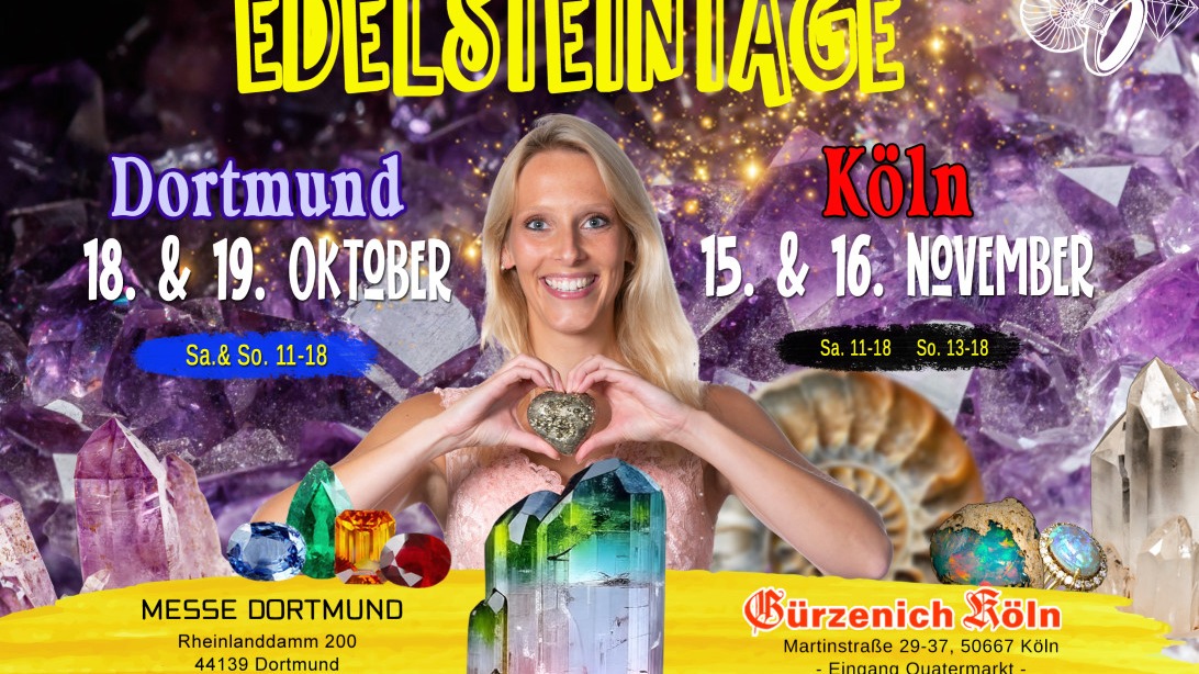 ✨ Besucht uns noch in diesem Jahr auf den Edelsteintagen! 💎
📍 Messe Dortmund: 18. + 19. Oktober
📍 Gürzenich Köln: 15. + 16. November

🌍 Taucht ein in die faszinierende Welt der Mineralien, Edelsteine und Kristalle! Internationale Aussteller präsentieren einzigartige Schätze – ein Erlebnis für die ganze Familie! 💫

👨‍👩‍👧‍👦 Kinder bis 14 Jahre haben in Begleitung eines Erwachsenen freien Eintritt!

Wir freuen uns auf euch! 🤩

#Edelsteintage #MesseDortmund #GürzenichKöln #Mineralienmesse #Edelsteine #Kristalle #Schmuckdesign #Steinesammler #Heilsteine #Familienevent #DortmundEvents #KölnEvents #Mineralienliebe #Steineliebe #Mineralienausstellung #HandgemachtMitLiebe