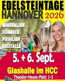 💎 Edelsteintage Hannover im HCC 💎
Über 60 Aussteller aus nah und fern präsentieren faszinierende Mineralien, Edelsteine, Schmuck und Fossilien.
✨ Neu dieses Jahr:
🔨 Geoden knacken
💎 Live-Schleifvorführungen
👨👩👧 Kinder bis 14 Jahre haben in Begleitung eines Erwachsenen freien Eintritt.
Kommt vorbei und entdeckt die faszinierende Welt der Edelsteine!
#Edelsteintage #Hannover #HCC #Edelsteine #Mineralien #Fossilien #Schmuck #Kristalle #Geoden #Familienausflug #Veranstaltung #HannoverEvents #Mineralienbörse #Edelsteinschmuck #Freizeit